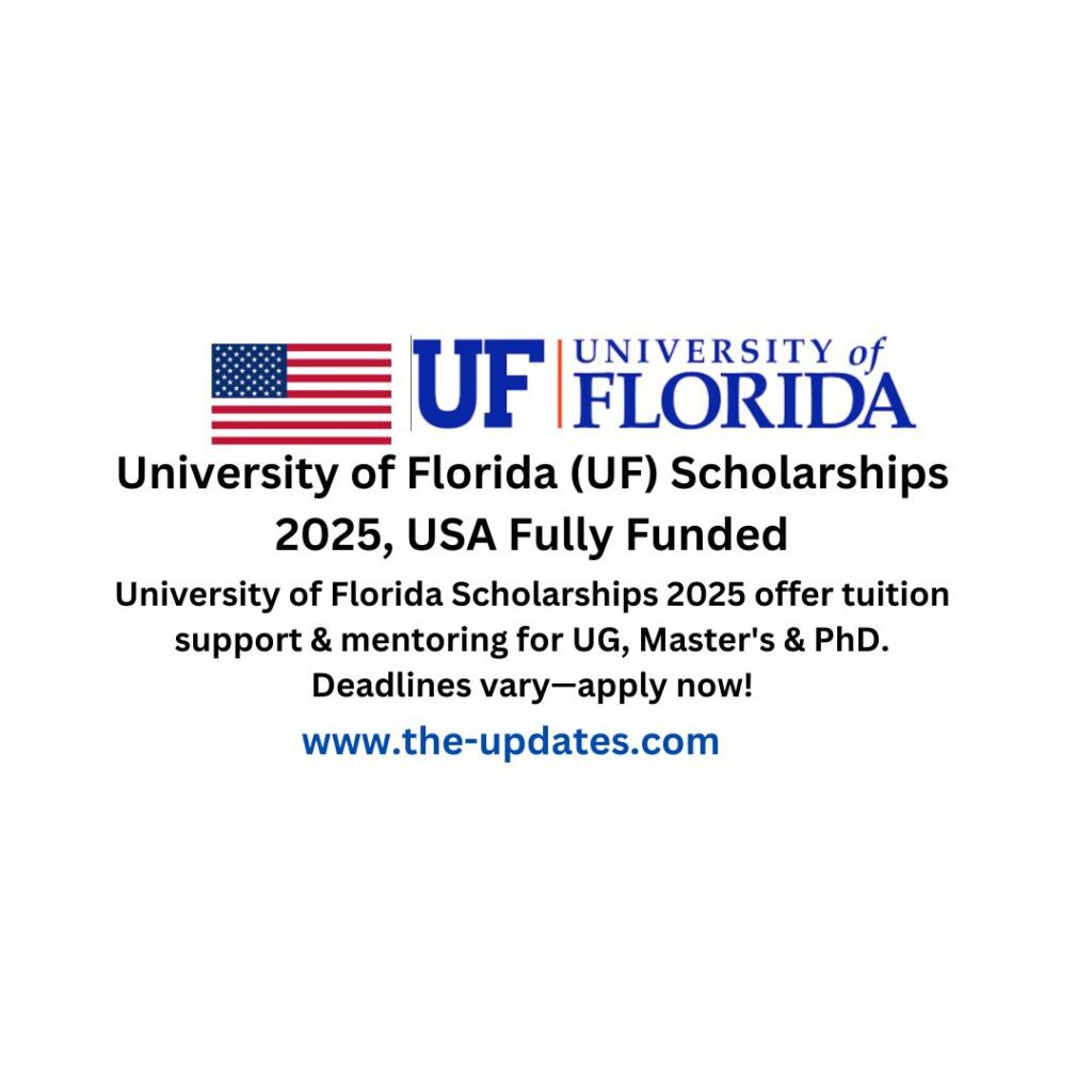 University of Florida (UF) Scholarships 2025, USA Fully Funded